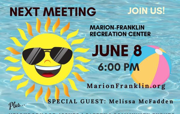 MARION-FRANKLIN CIVIC ASSOCIATION JUNE 2021 MEETING ANNOUNCEMENT